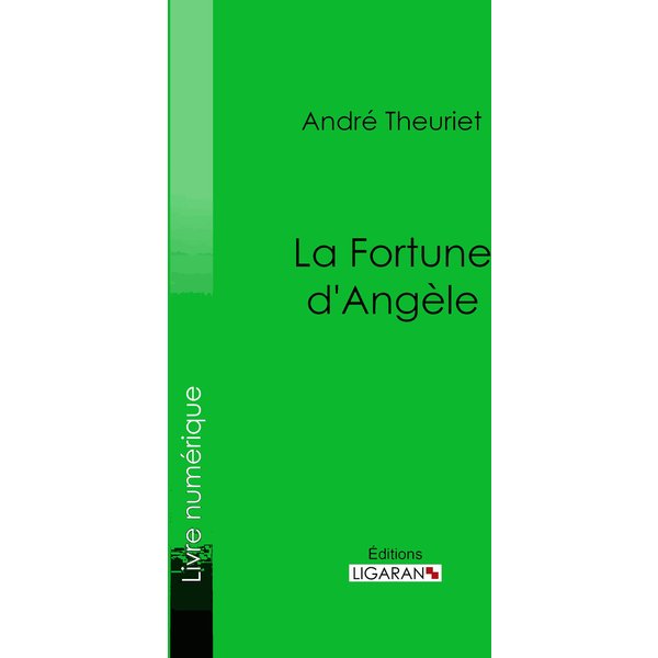 La Fortune d'Angèle