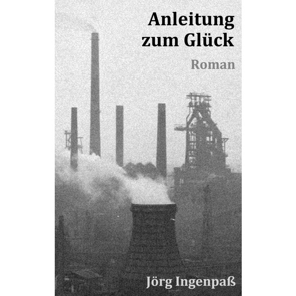 Anleitung zum Glück