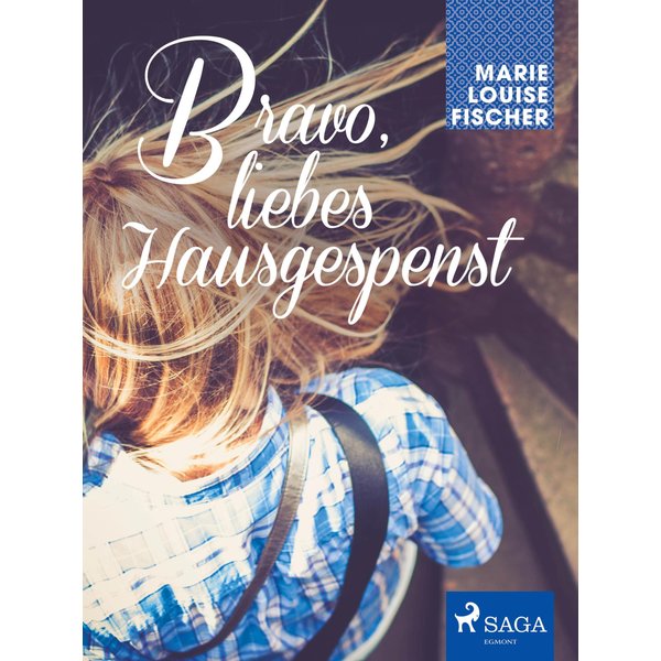 Bravo, liebes Hausgespenst