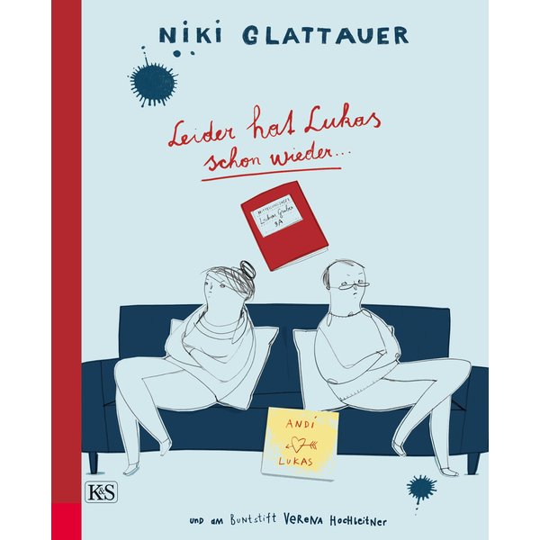 Leider hat Lukas schon wieder …
