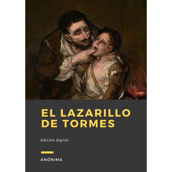 El Lazarillo de Tormes
