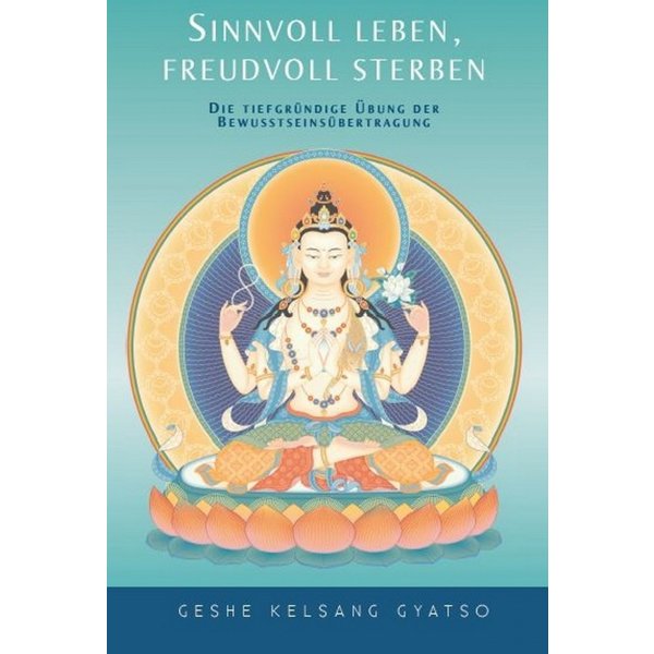 Sinnvoll leben – freudvoll sterben