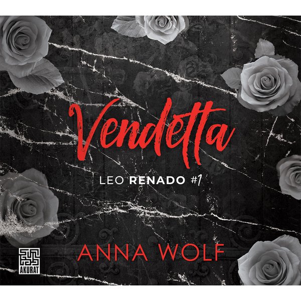Vendetta. Leo Renado (t.1)