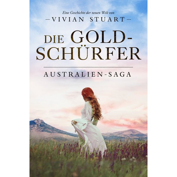 Die Goldschürfer