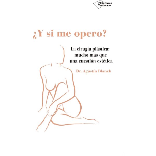 ¿Y si me opero?