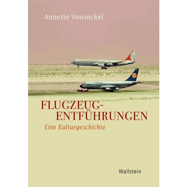 Flugzeugentführungen