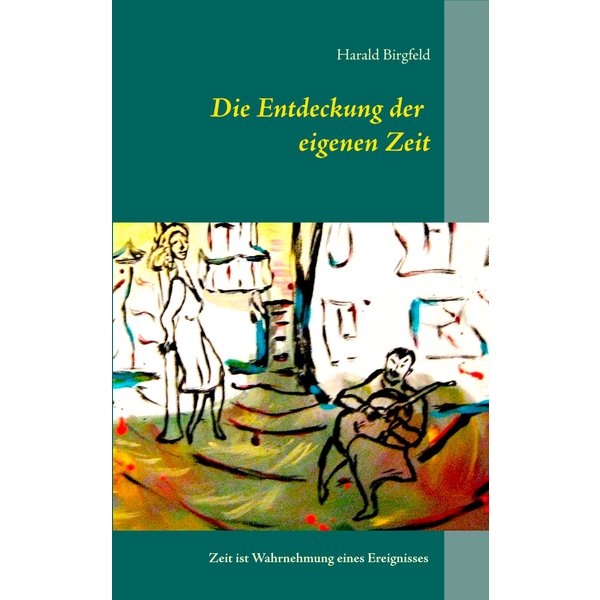 Die Entdeckung der eigenen Zeit