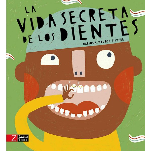 La vida secreta de los dientes