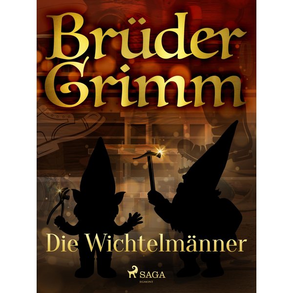 Die Wichtelmänner