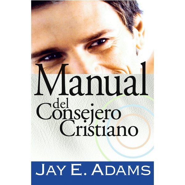 Manual del consejero cristiano