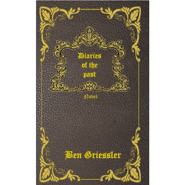 Diaries of the past