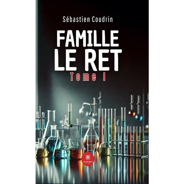 Famille Le Ret - Tome 1