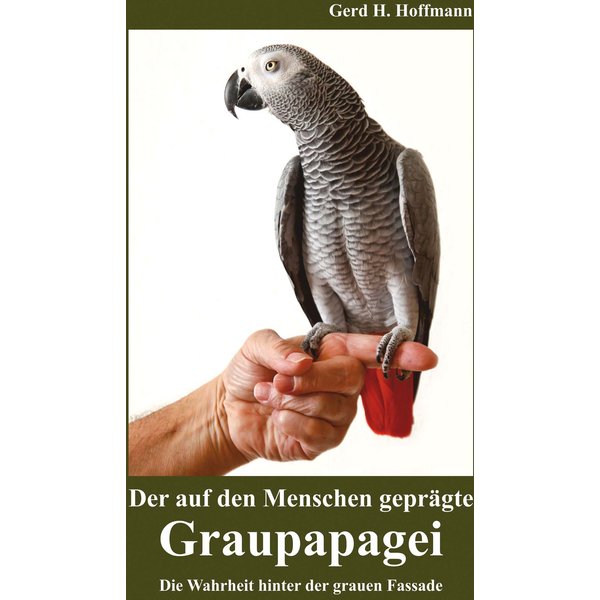 Der auf den Menschen geprägte Graupapagei