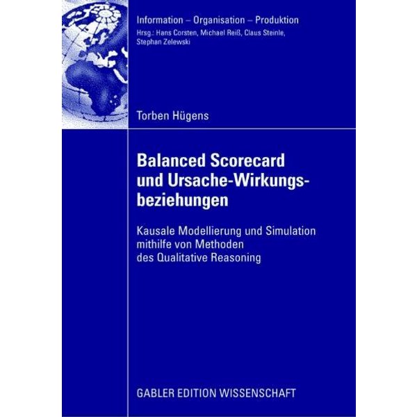 Balanced Scorecard und Ursache-Wirkungsbeziehungen
