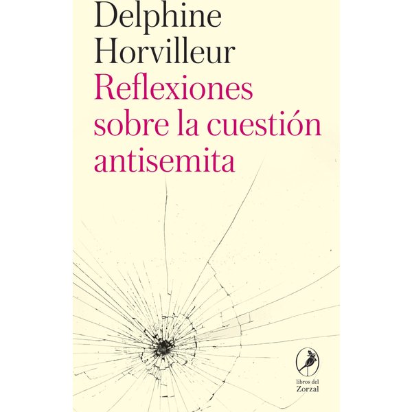 Reflexiones sobre la cuestión antisemita