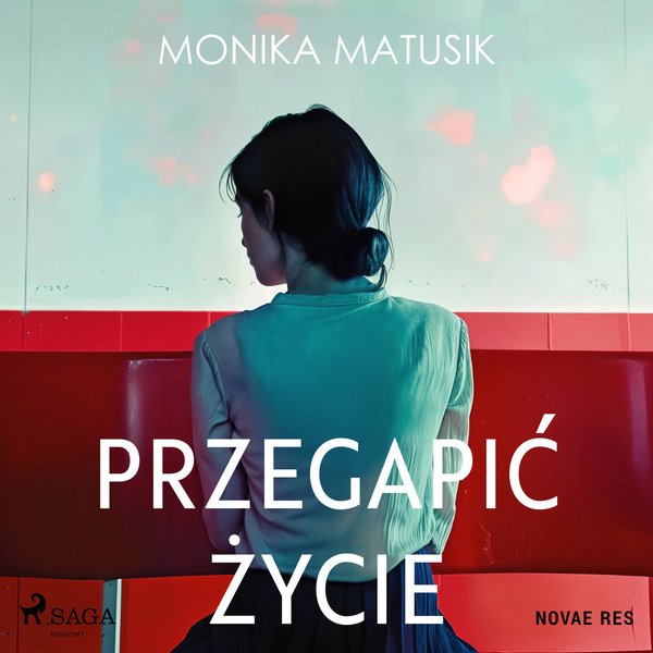 Przegapić życie