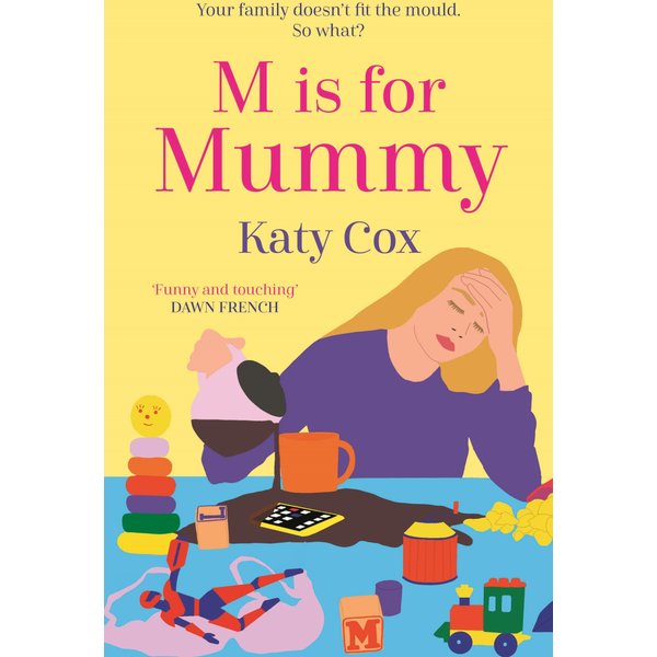 M is for Mummy
