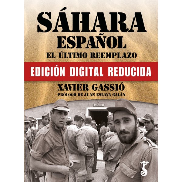 Sáhara español. El último reemplazo.