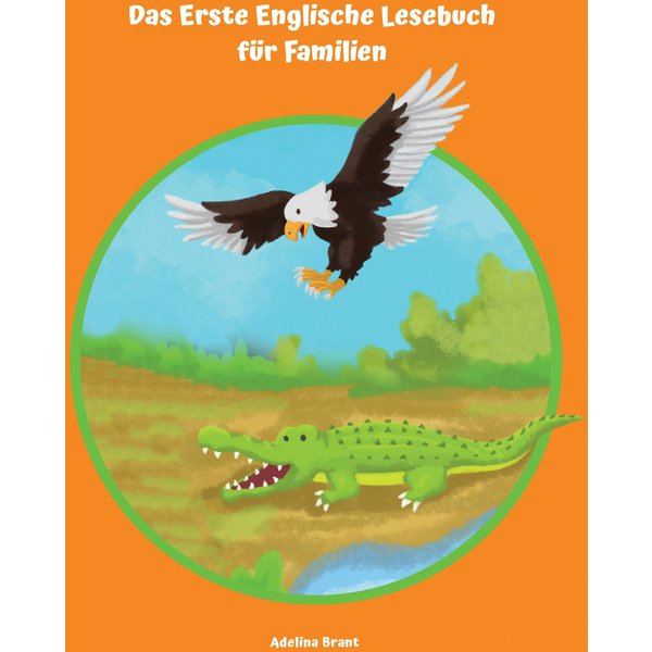 Das Erste Englische Lesebuch für Familien