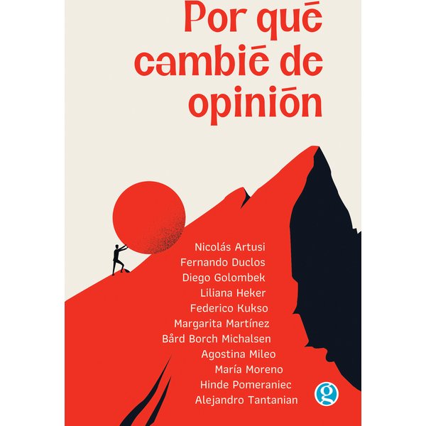 Por qué cambié de opinión