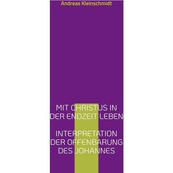 Mit Christus in der Endzeit leben