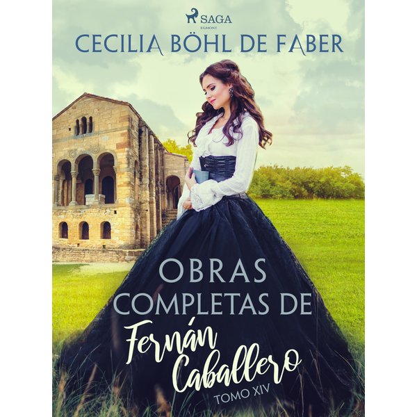 Obras completas de Fernán Caballero. Tomo XIV