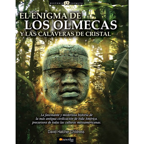 El enigma de los olmecas y las calaveras de cristal