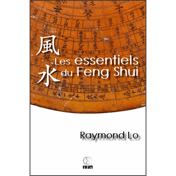 Les essentiels du Feng Shui