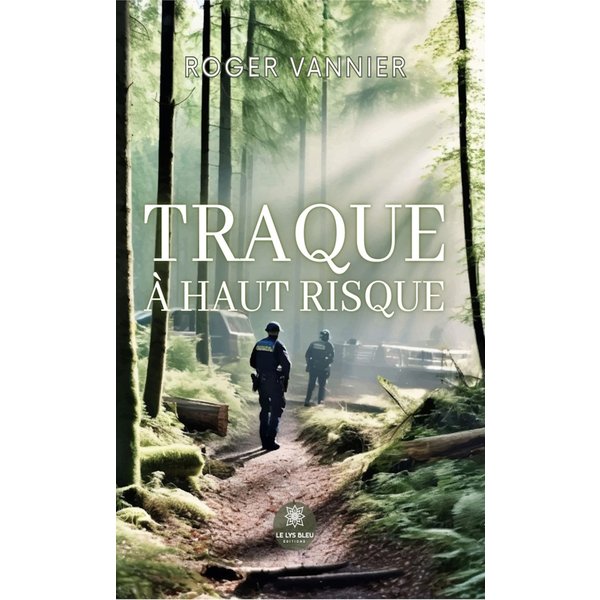 Traque à haut risque