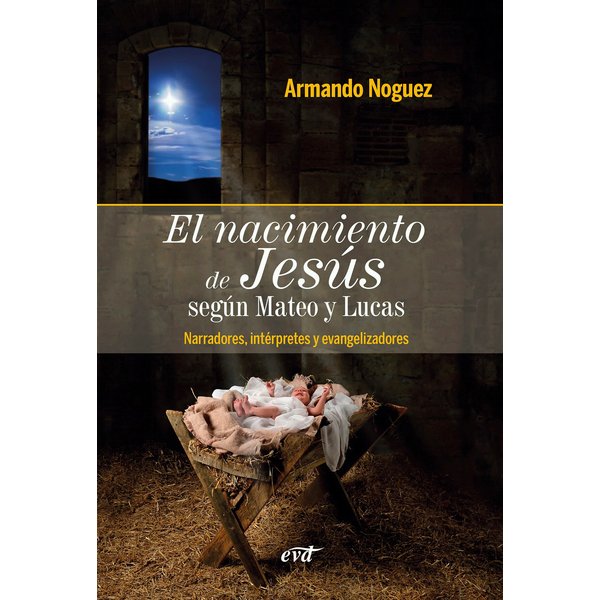 El nacimiento de Jesús según Mateo y Lucas