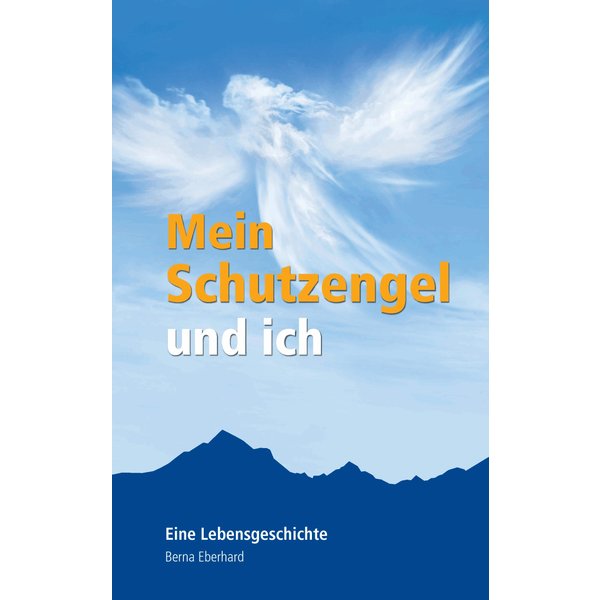 Mein Schutzengel und ich
