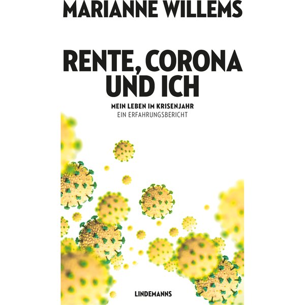 Rente, Corona und ich