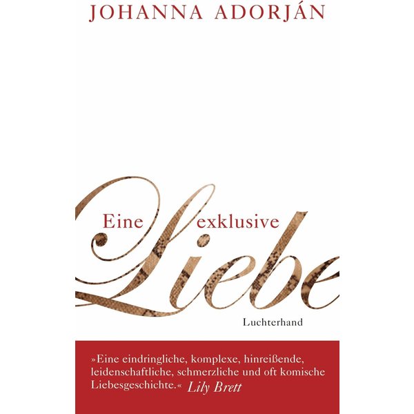 Eine exklusive Liebe