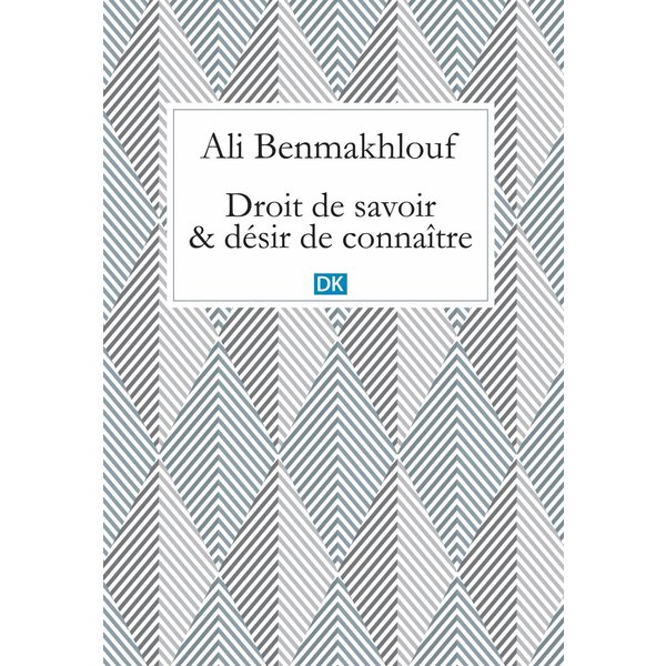 Droit de savoir et désir de connaître (Essais)