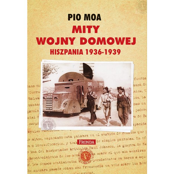 Mity wojny domowej. Hiszpania 1936-1939