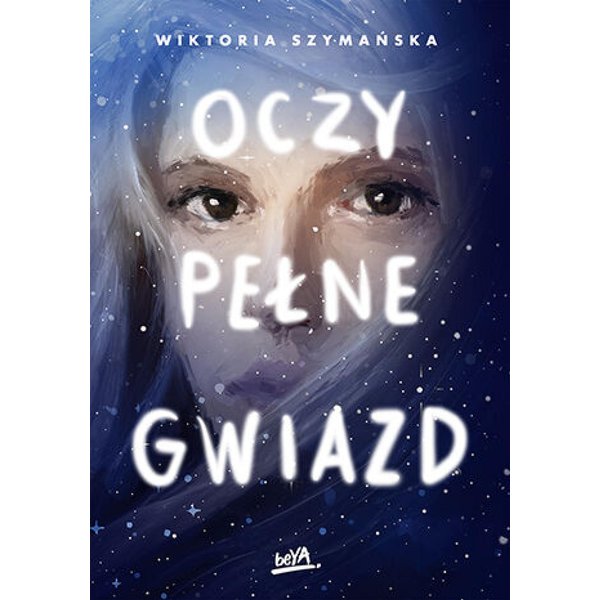 Oczy pełne gwiazd