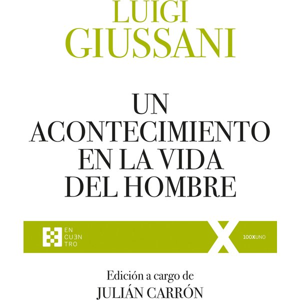 Un acontecimiento en la vida del hombre