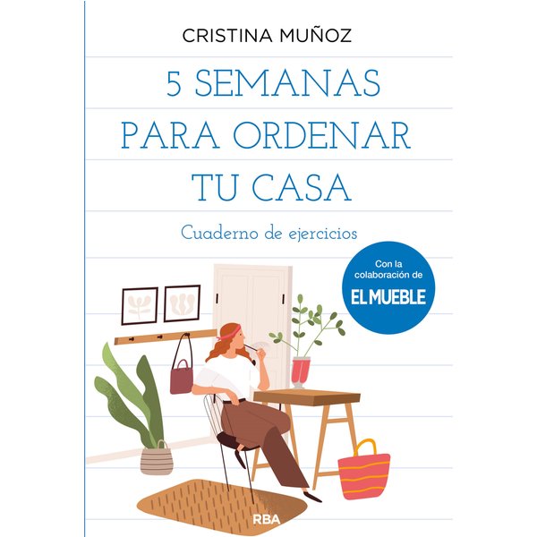 5 semanas para ordenar tu casa