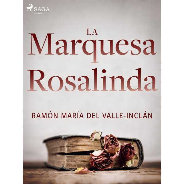 La marquesa Rosalinda