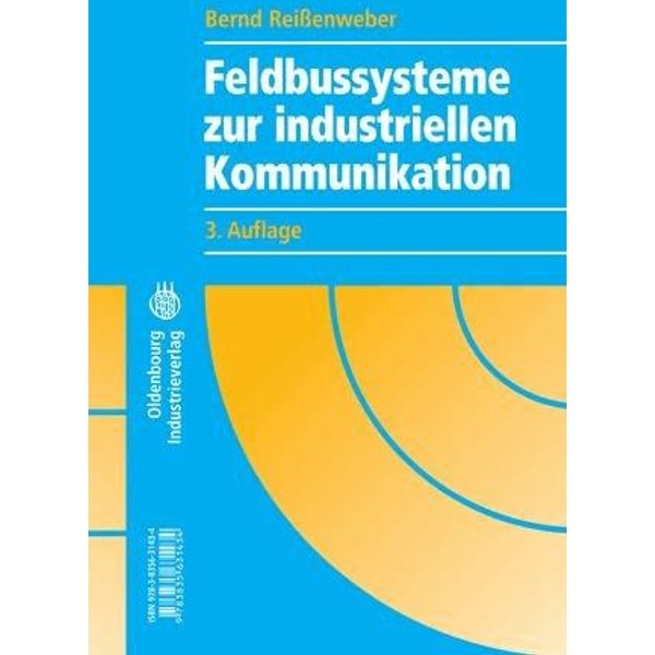 Feldbussysteme zur industriellen Kommunikation