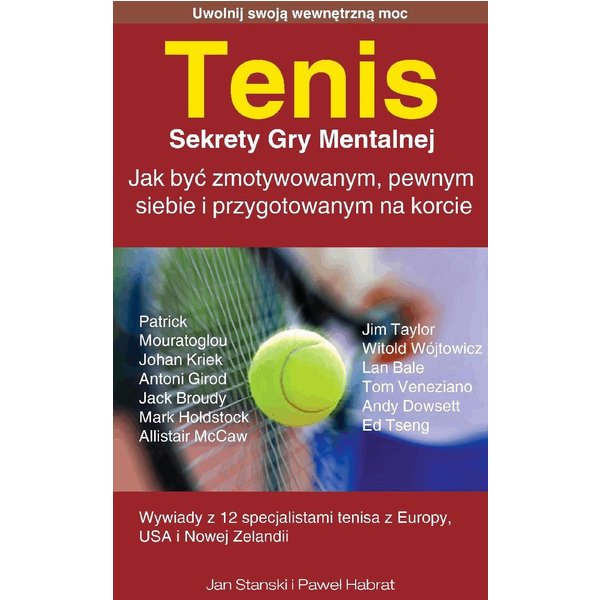 Tenis - Sekrety Gry Mentalnej