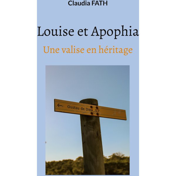 Louise et Apophia