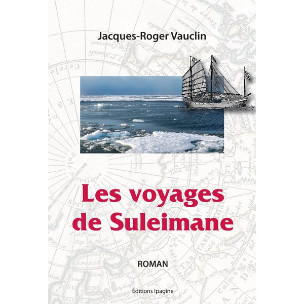Les voyages de Suleimane
