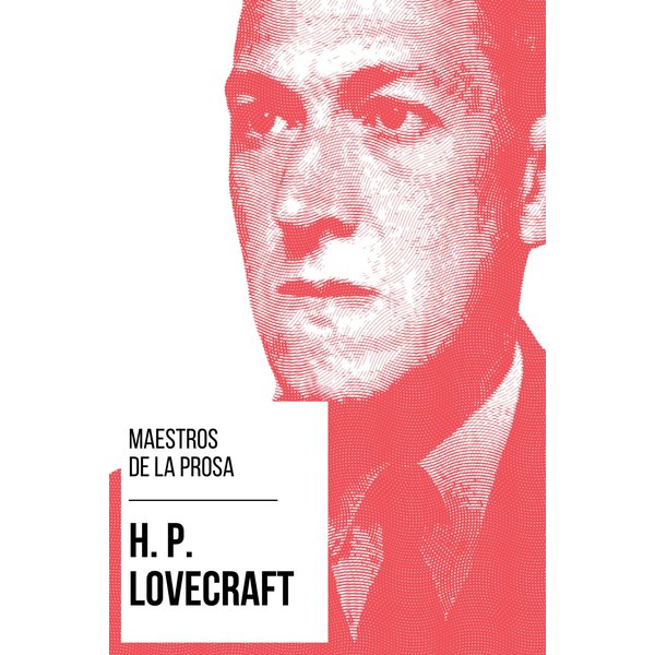 Maestros de la Prosa - H. P. Lovecraft