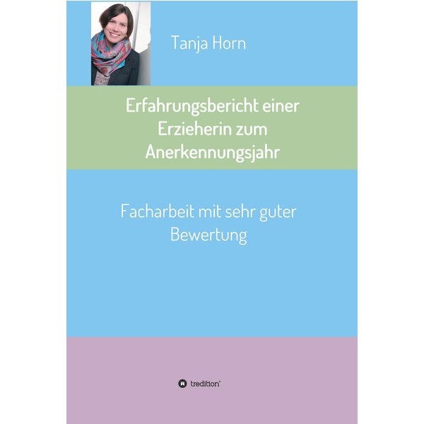 Erfahrungsbericht einer Erzieherin zum Anerkennungsjahr