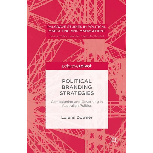 Political Branding Strategies