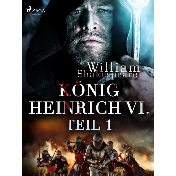 König Heinrich VI. - Teil 1