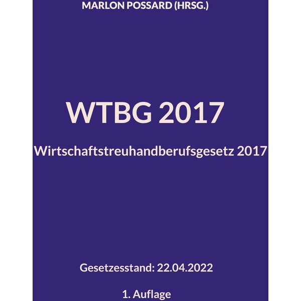 WTBG 2017 (Wirtschaftstreuhandberufsgesetz 2017)