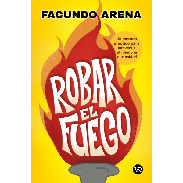 Robar el fuego