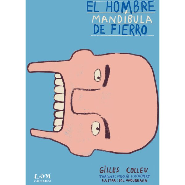 El hombre mandíbula de fierro